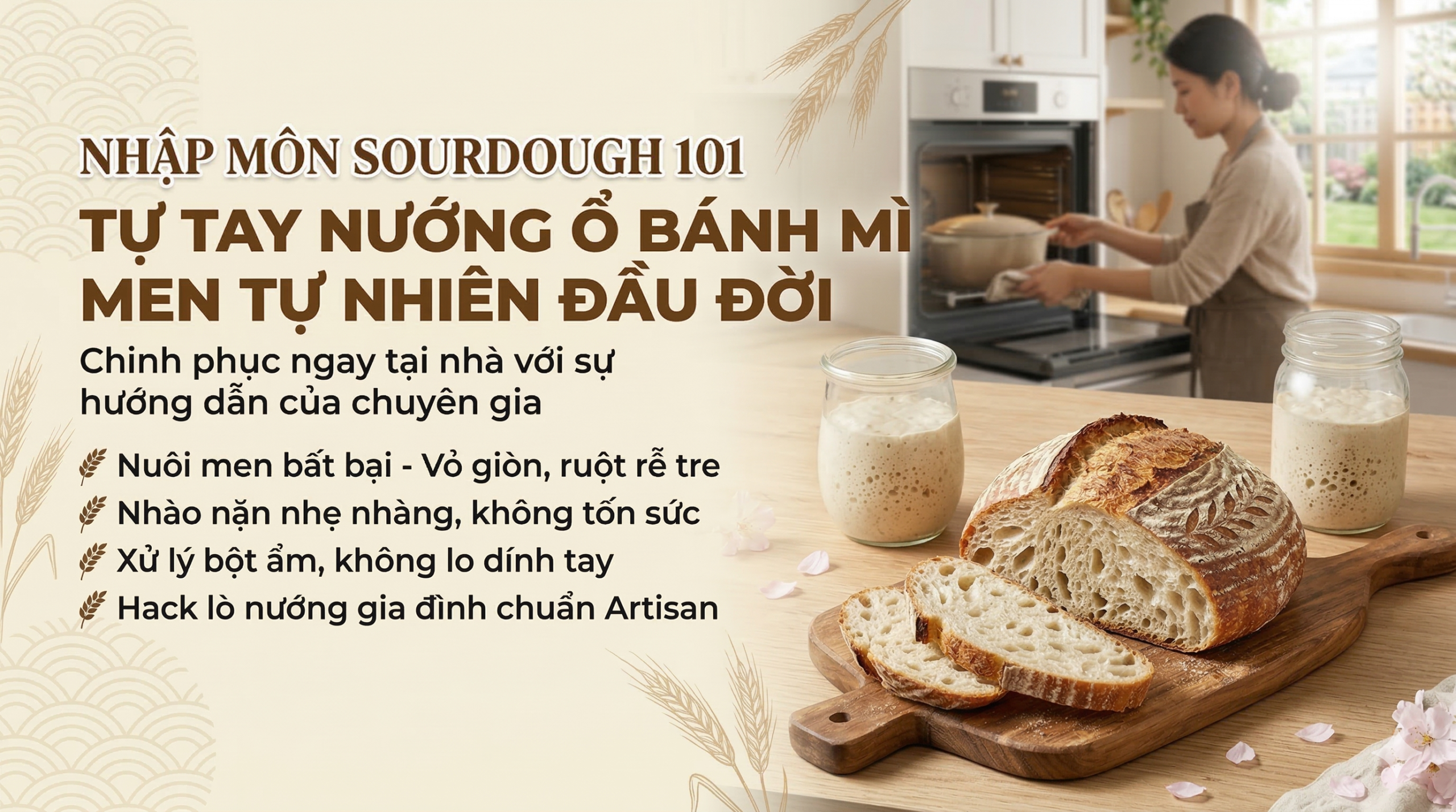 Sourdough 101: Tự Cấp Bằng “Master” Cho Ổ Bánh Thủ Công Đầu Tiên Của Bạn