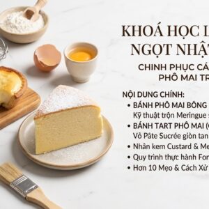 Khóa học làm bánh ngọt Nhật Bản #2 Bánh Japanese cotton cheesecake